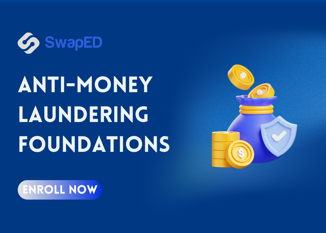 AML Foundations, Standards, and  Operational Risk Management